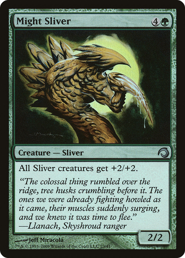 Might Sliver (h09)