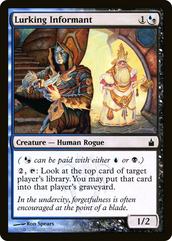 Lurking Informant (rav)