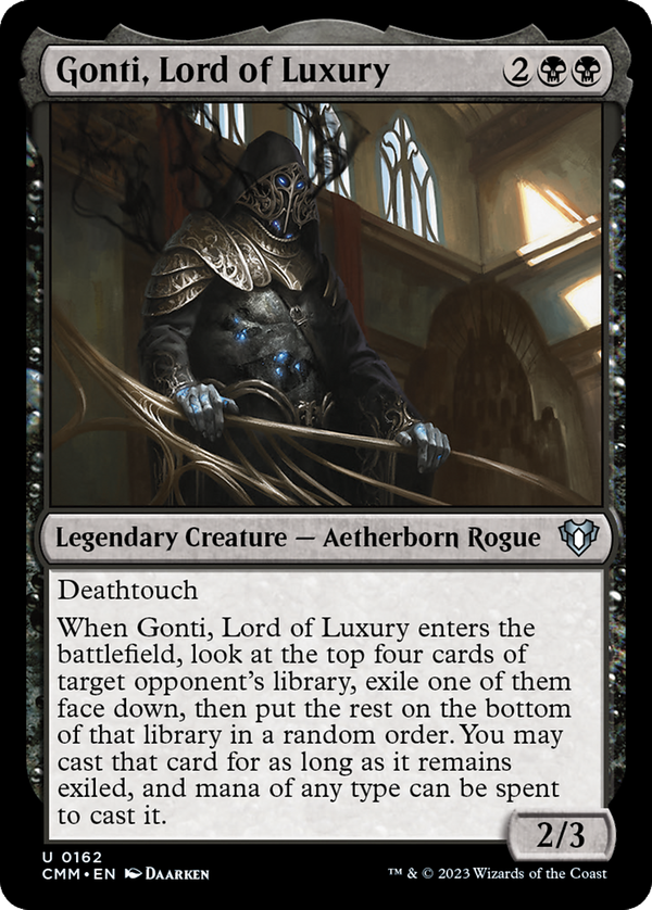 Gonti, Lord of Luxury (cmm)