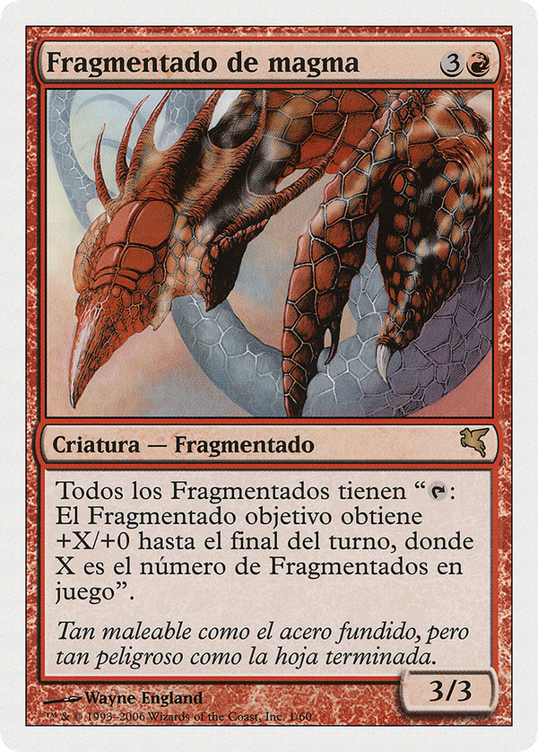 Magma Sliver (psal)