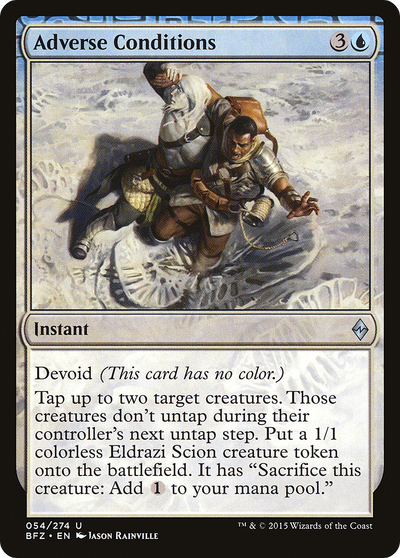 Adverse Conditions