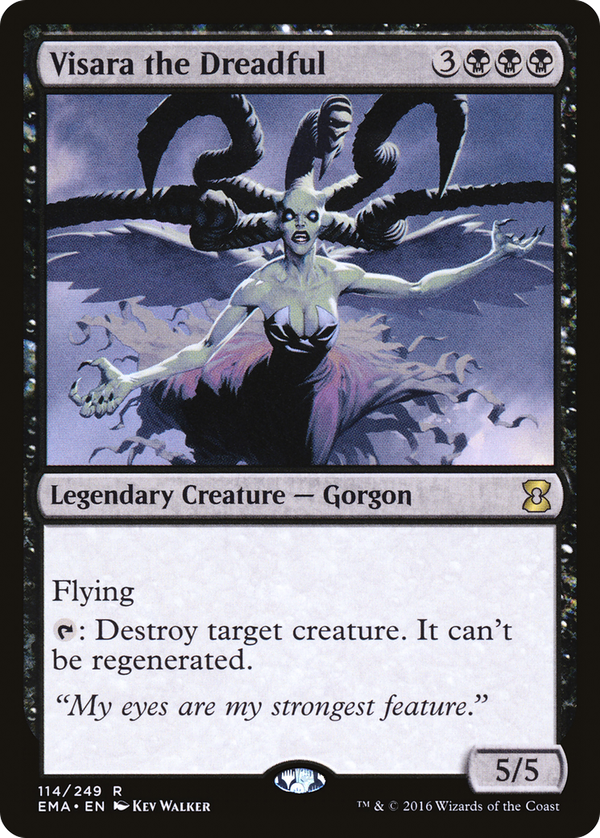 Visara the Dreadful (ema)