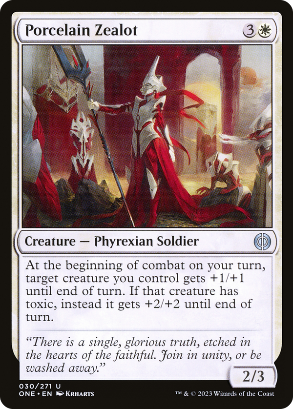 Porcelain Zealot (one)