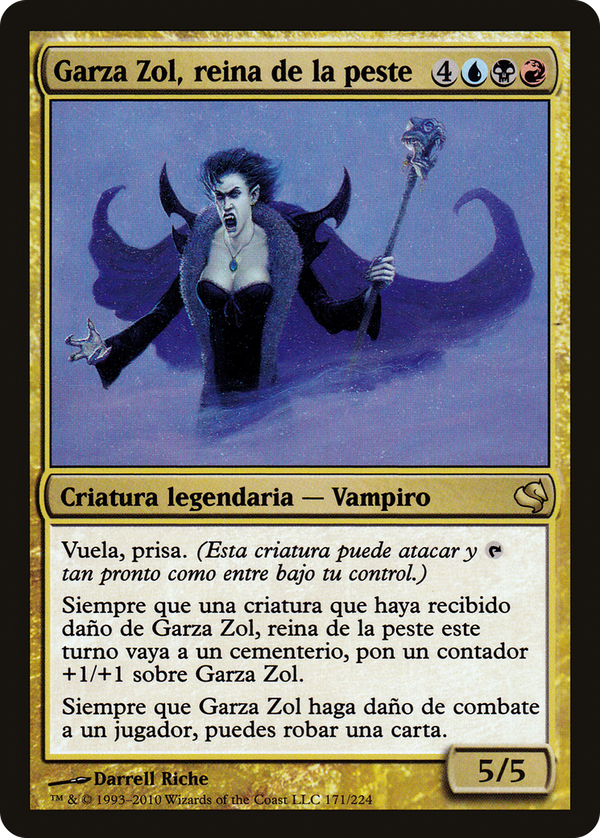 Garza Zol, Plague Queen (ps11)