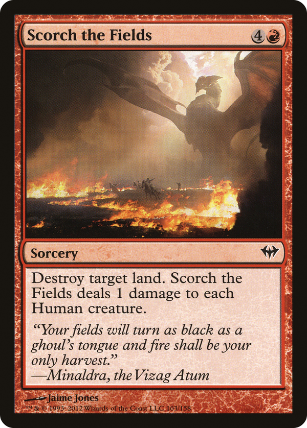 Scorch the Fields (dka)