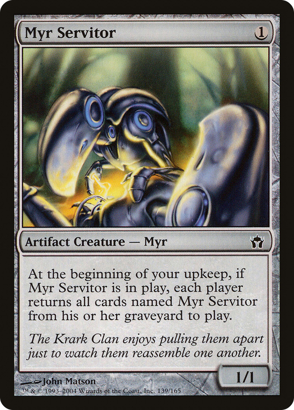 Myr Servitor (5dn)