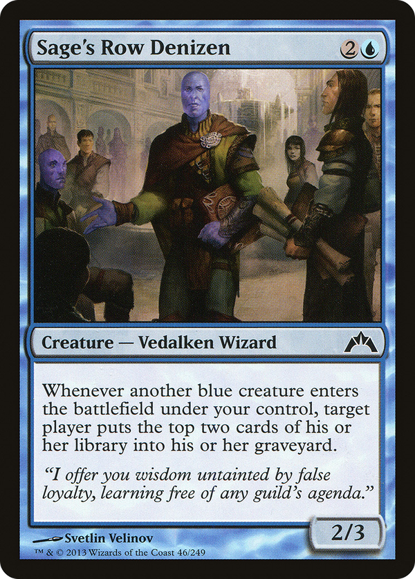 Sage's Row Denizen (gtc)