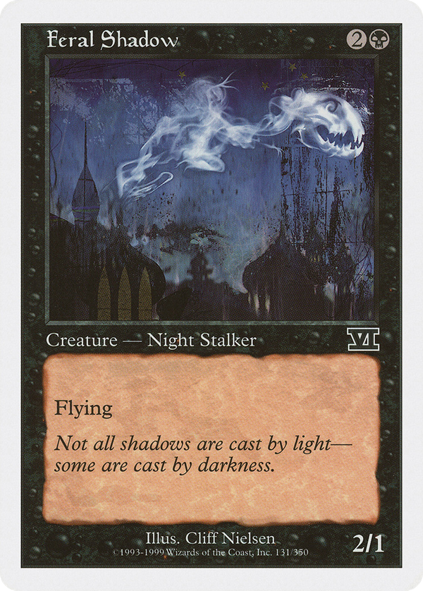Feral Shadow (6ed)