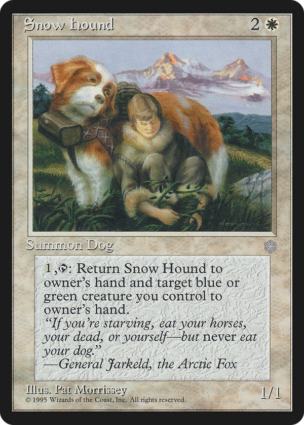 Snow Hound (ice)