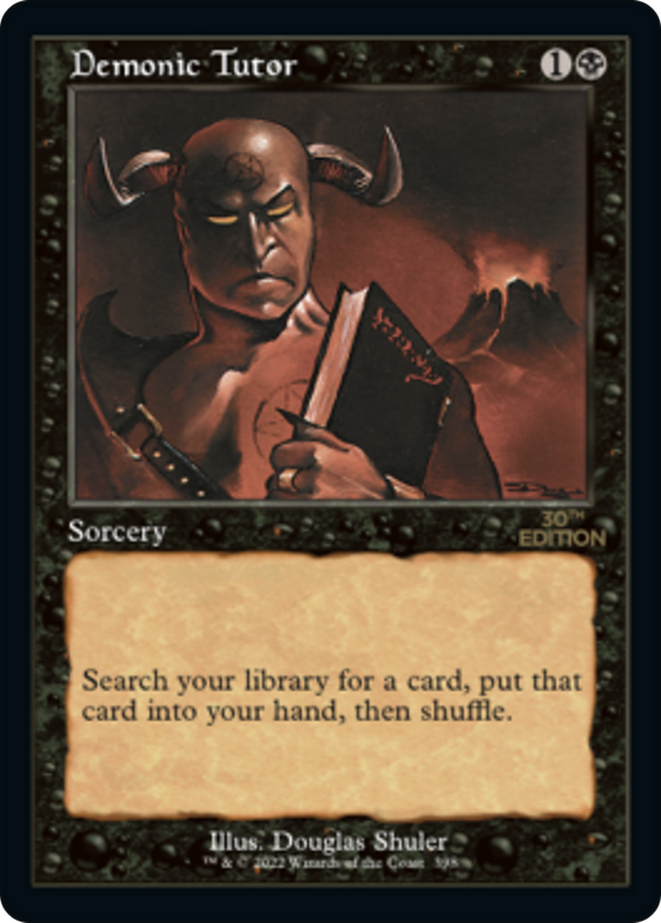 Demonic Tutor (30a)