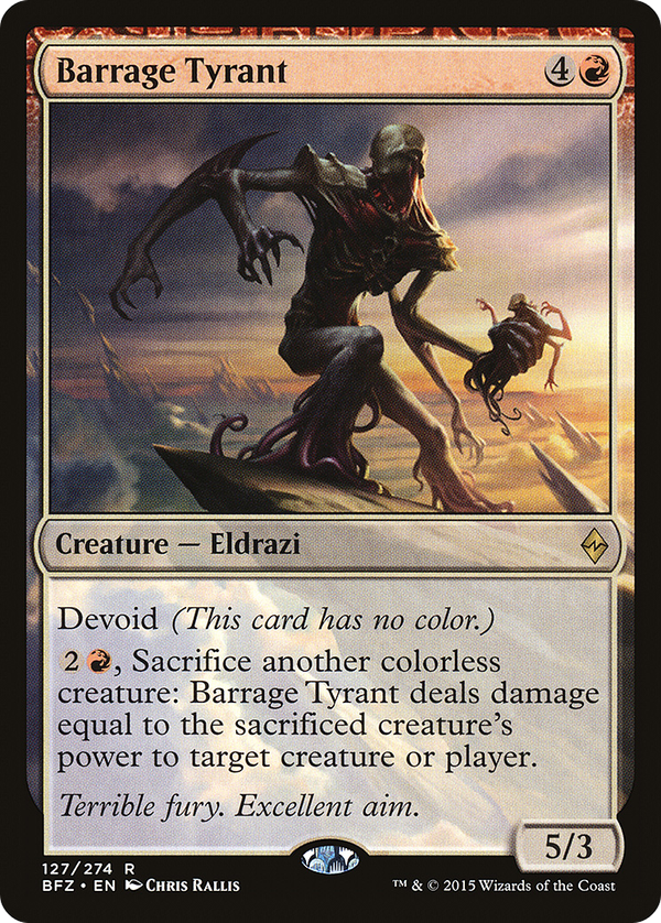 Barrage Tyrant (bfz)