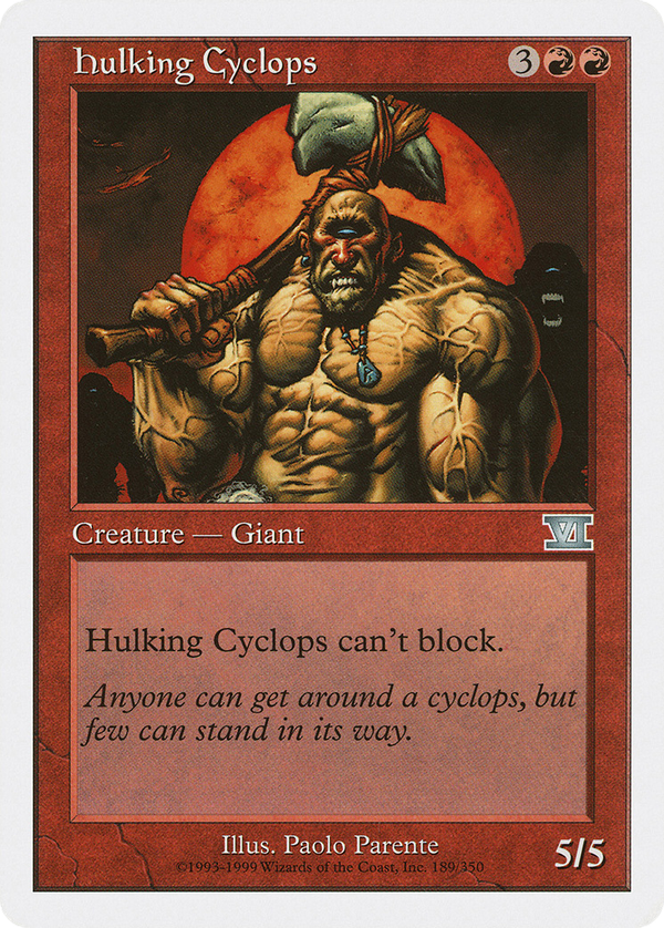 Hulking Cyclops (6ed)