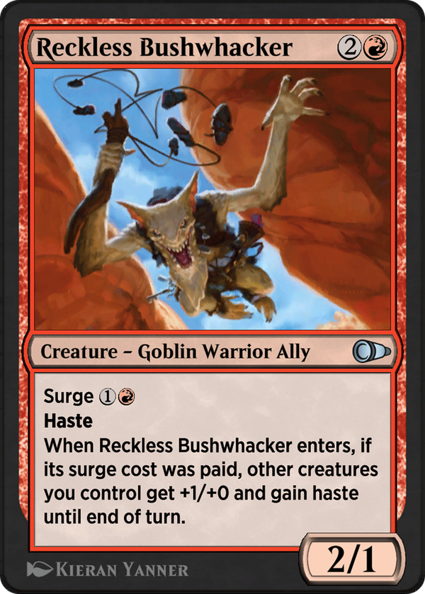 Reckless Bushwhacker (pio)