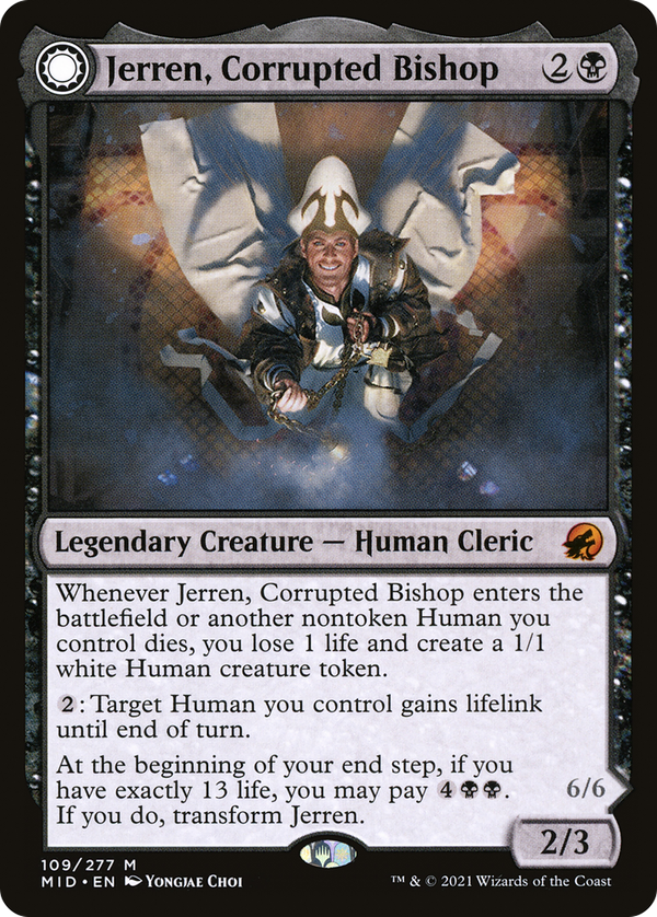 Jerren, Corrupted Bishop // Ormendahl, the Corrupter (mid)