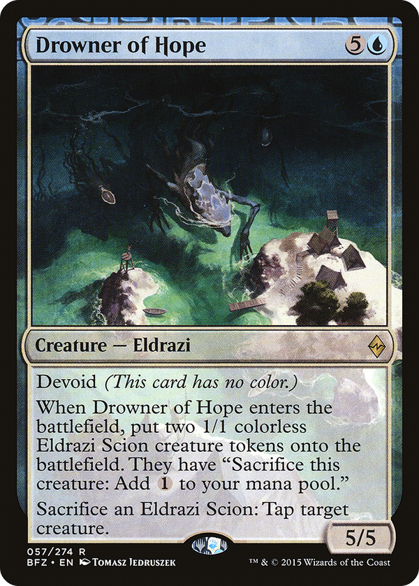 Drowner of Hope (bfz)