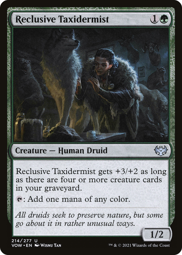 Reclusive Taxidermist (vow)