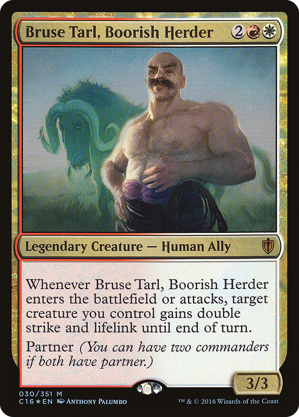Bruse Tarl, Boorish Herder (c16)
