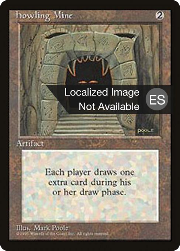Howling Mine (4bb)