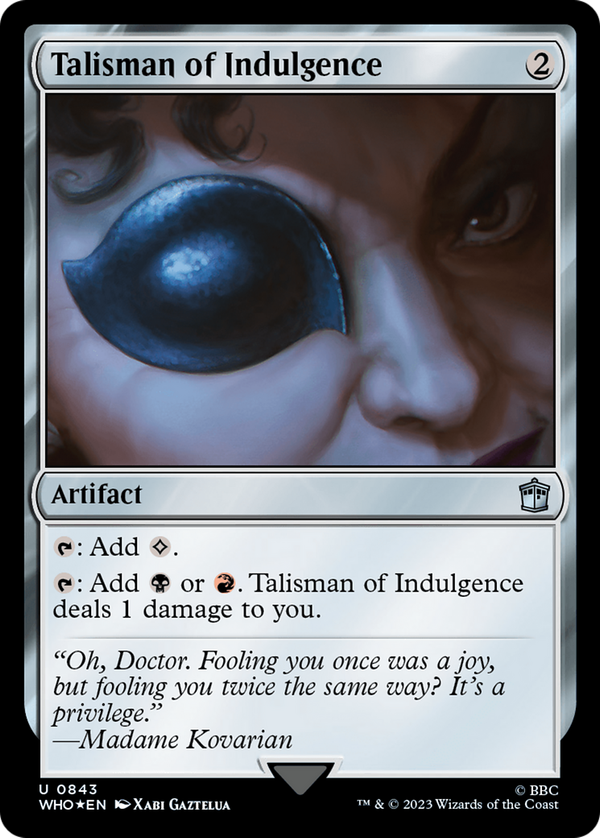 Talisman of Indulgence (who)
