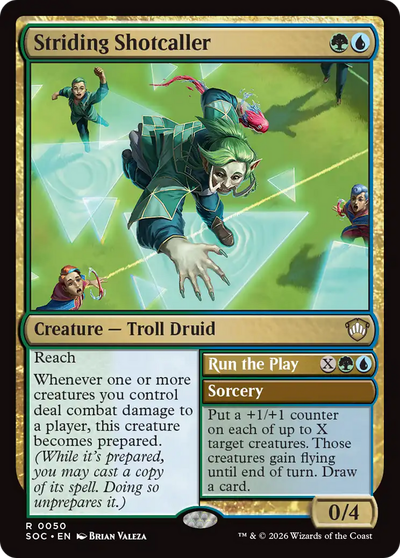 Striding Shotcaller // Run the Play