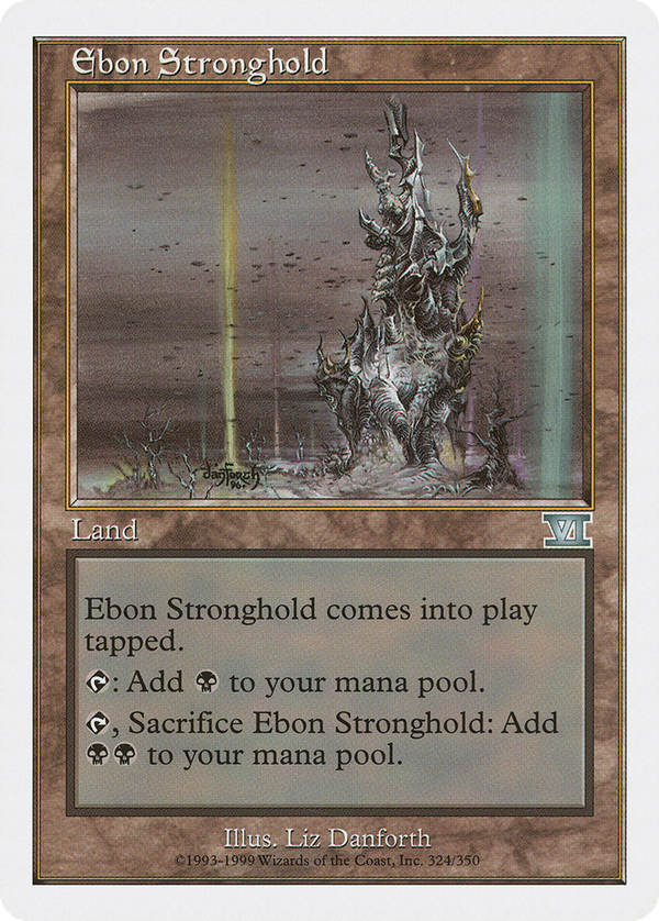 Ebon Stronghold (6ed)