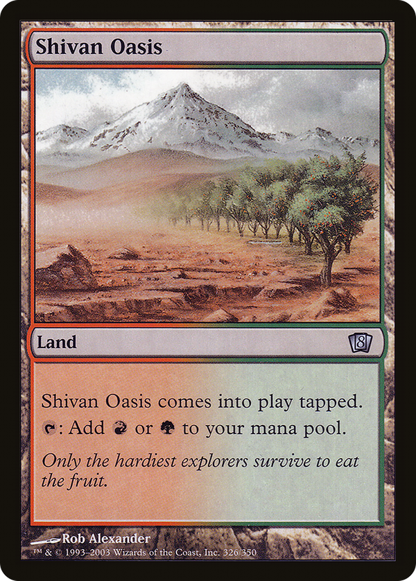 Shivan Oasis (8ed)