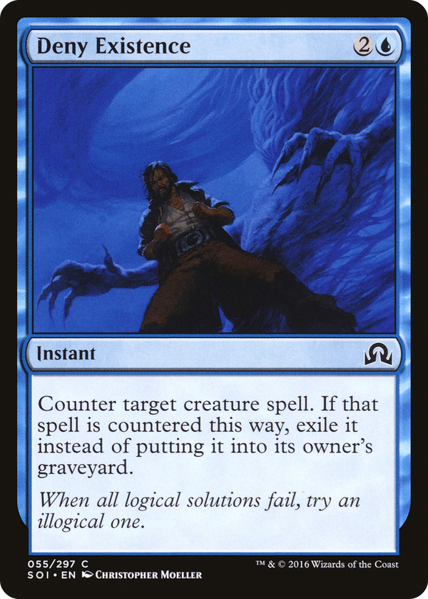 Deny Existence (soi)