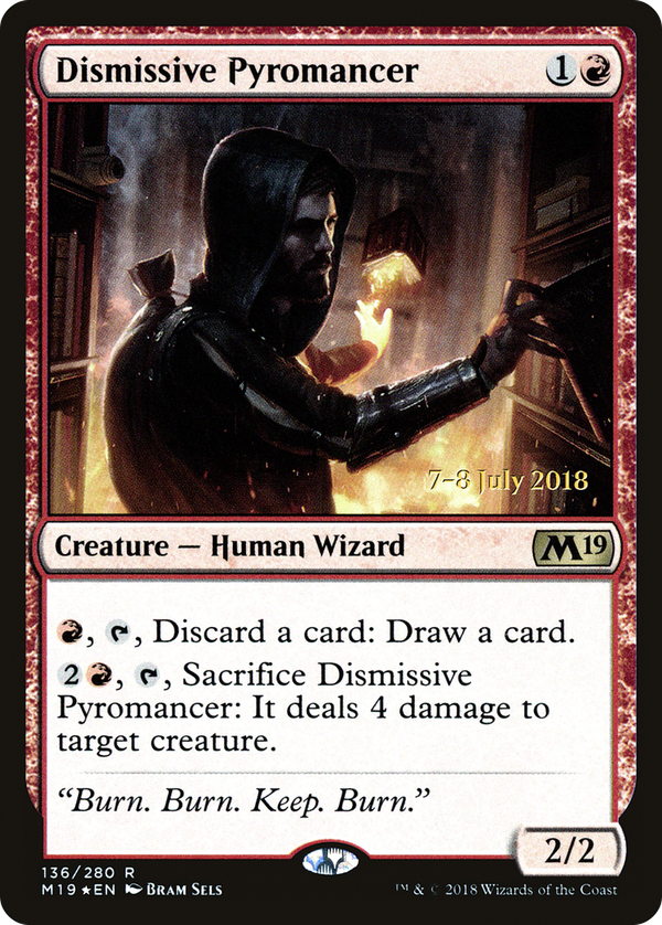 Dismissive Pyromancer (pm19)