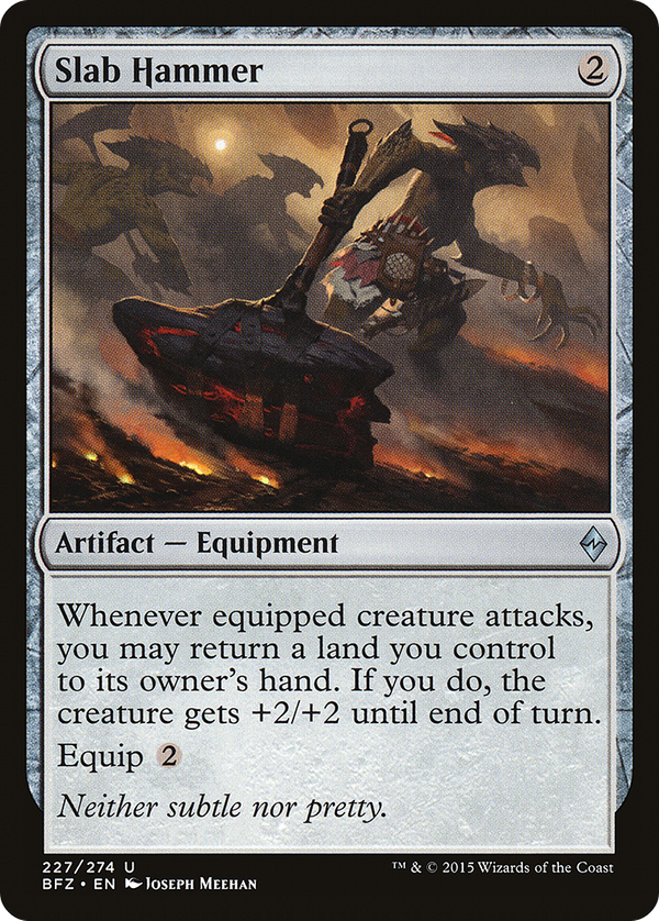 Slab Hammer (bfz)