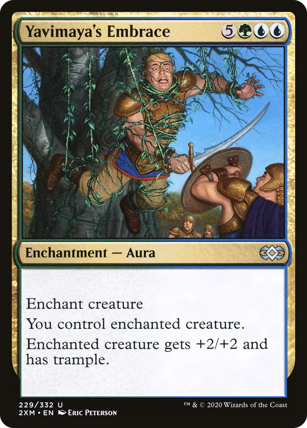 Yavimaya's Embrace (2xm)