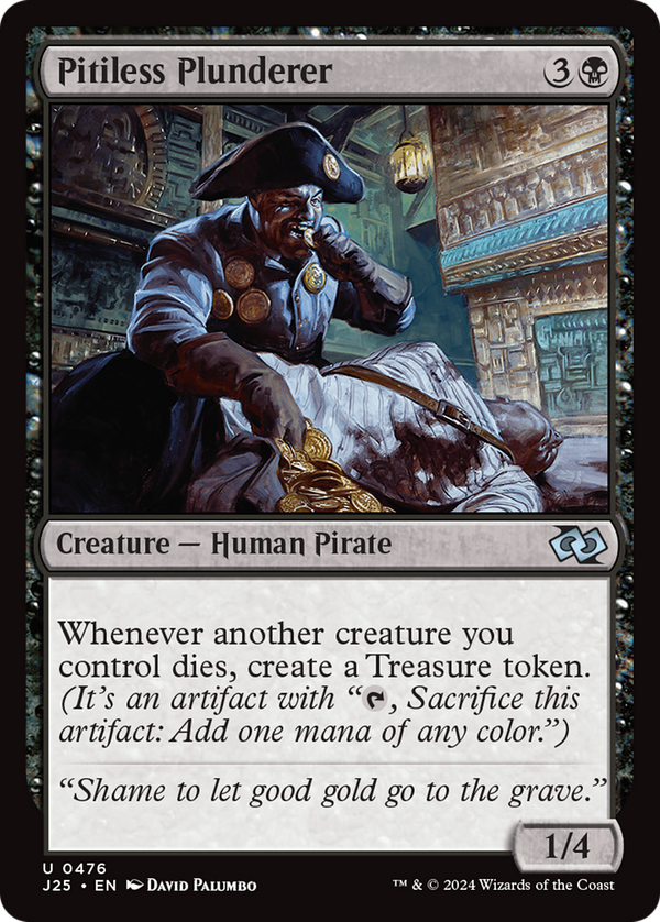 Pitiless Plunderer (j25)