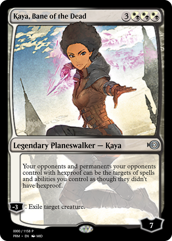 Kaya, Bane of the Dead (prm)