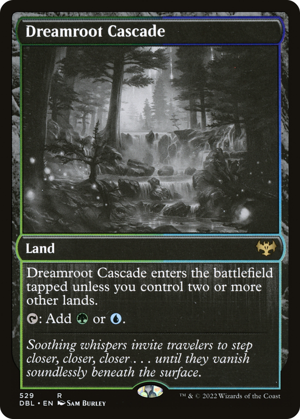 Dreamroot Cascade (dbl)