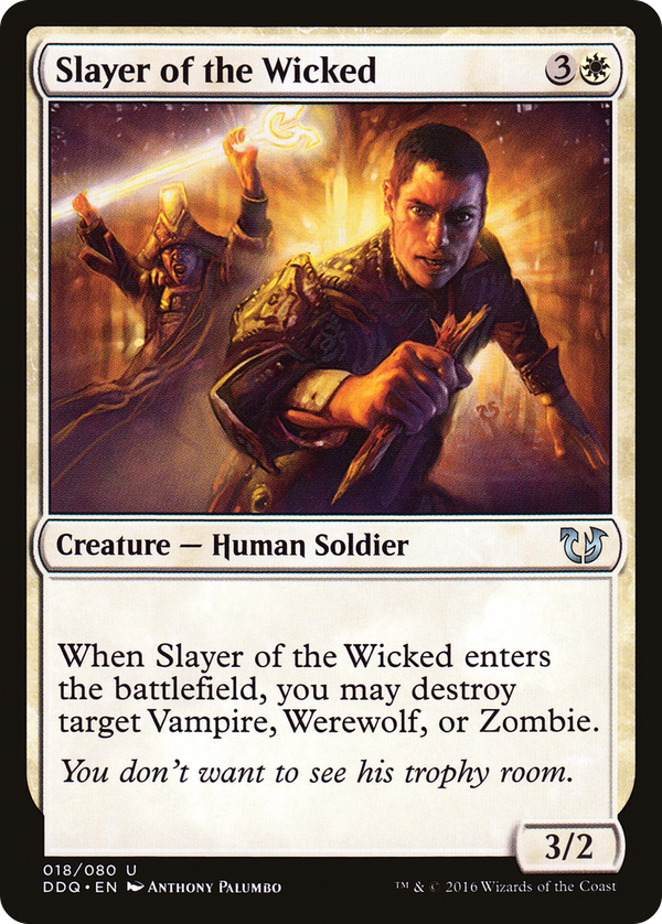 Slayer of the Wicked (ddq)