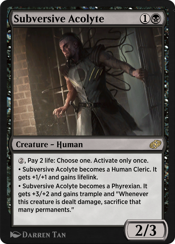 Subversive Acolyte (j21)