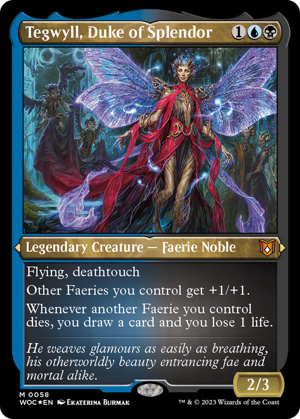 Tegwyll, Duke of Splendor (woc)