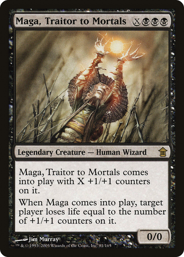Maga, Traitor to Mortals (sok)