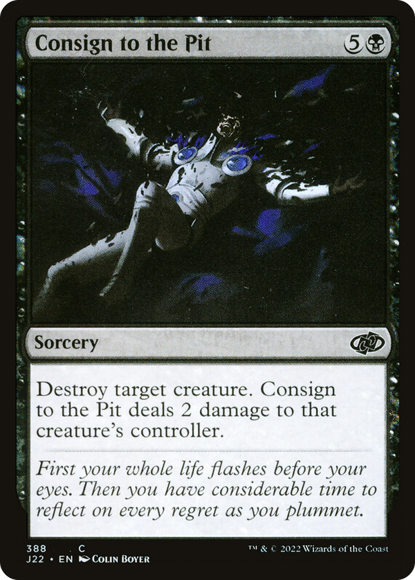 Consign to the Pit (j22)