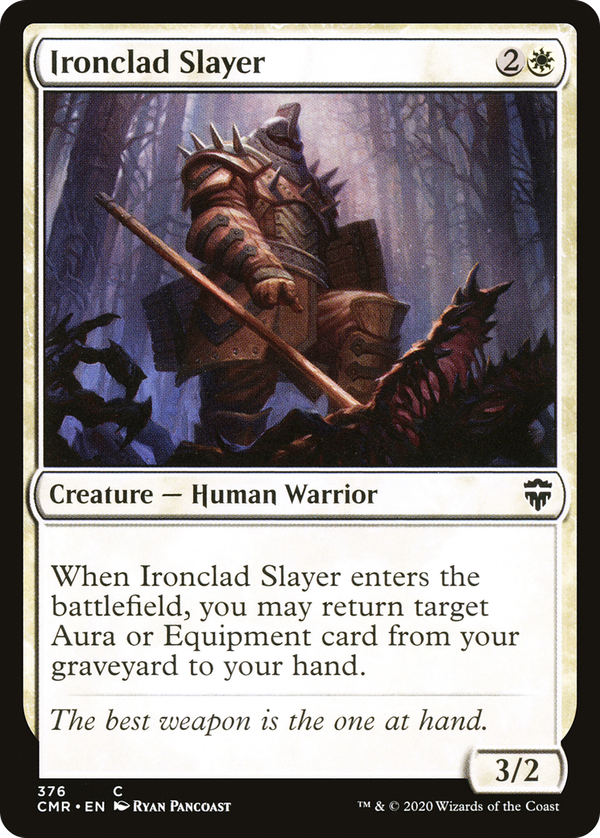 Ironclad Slayer (cmr)