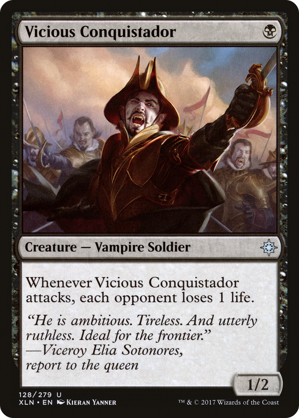 Vicious Conquistador (xln)