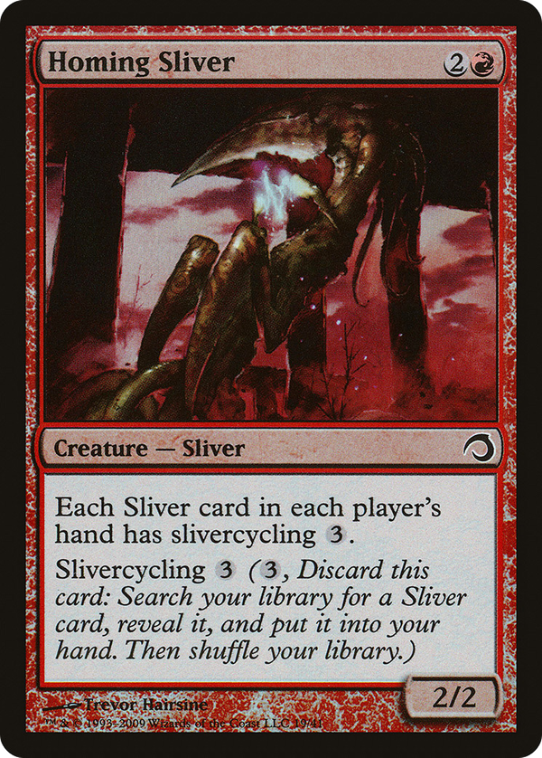 Homing Sliver (h09)