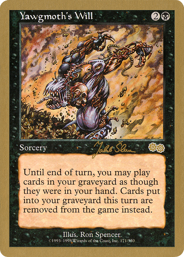 Yawgmoth's Will (wc99)