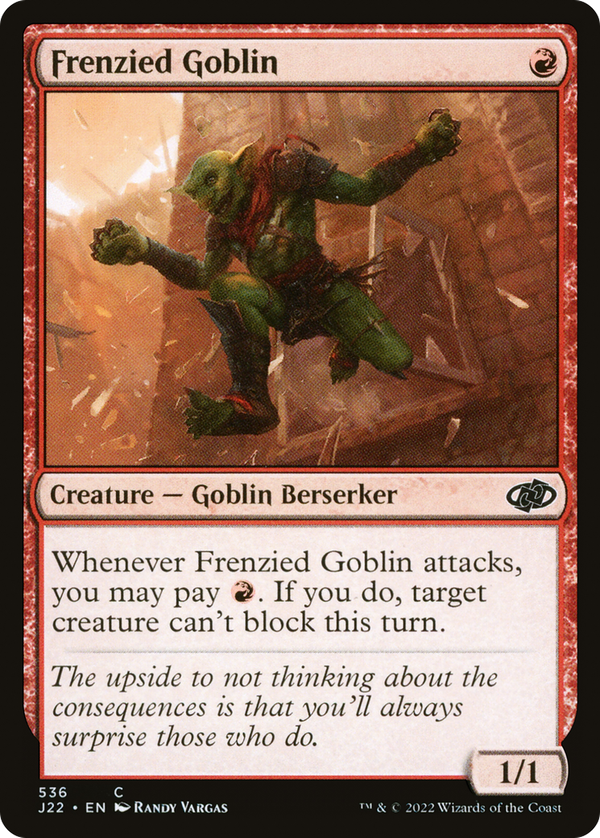 Frenzied Goblin (j22)