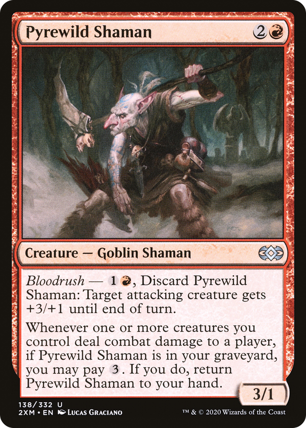 Pyrewild Shaman (2xm)