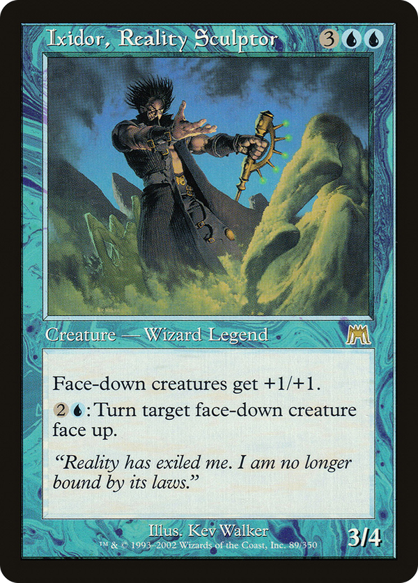 Ixidor, Reality Sculptor (ons)