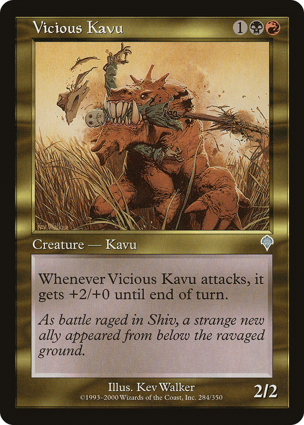 Vicious Kavu (inv)