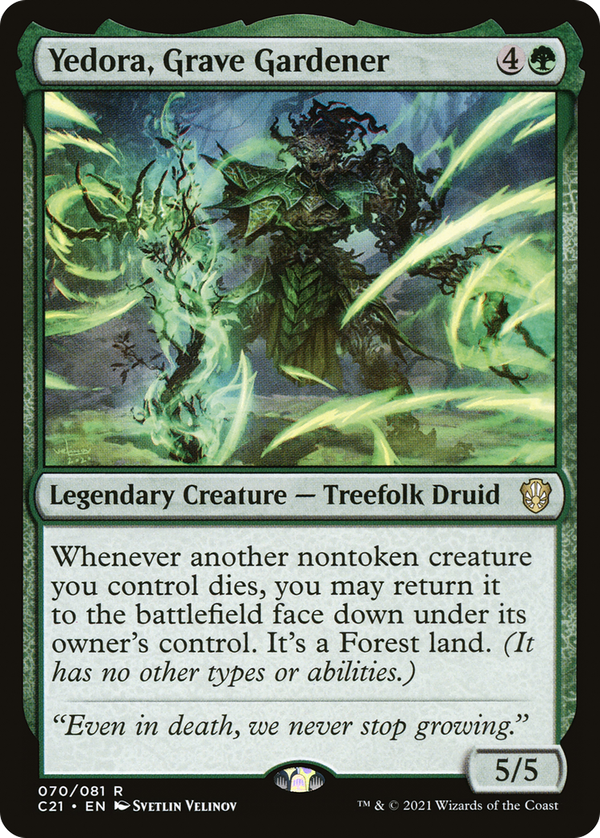 Yedora, Grave Gardener (c21)