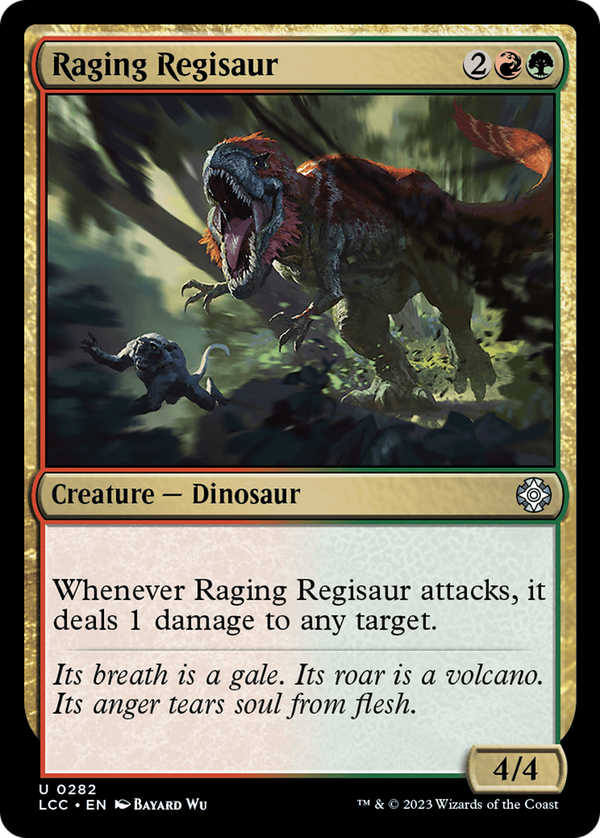 Raging Regisaur (lcc)