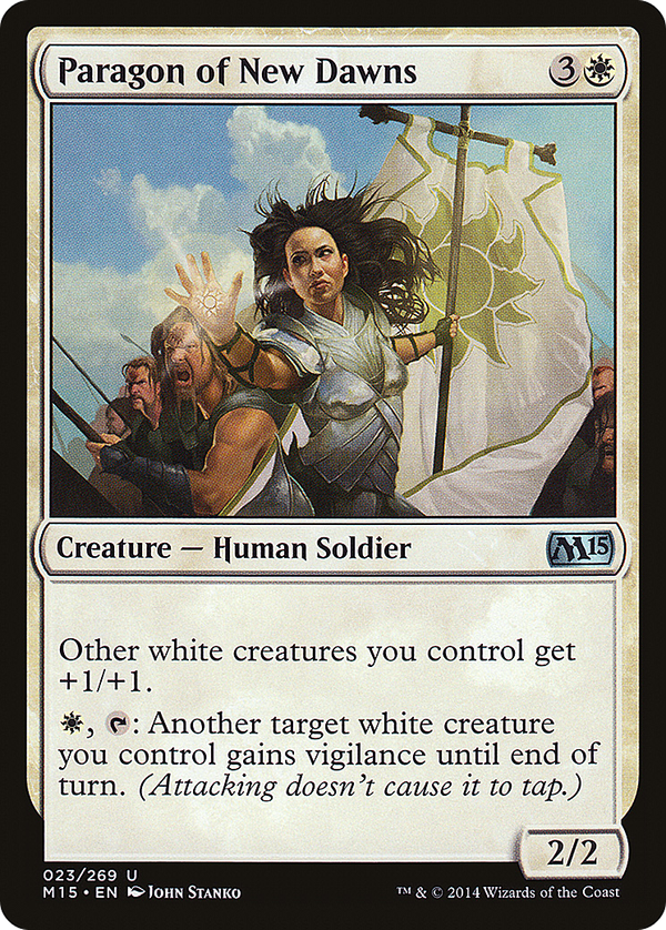 Paragon of New Dawns (m15)
