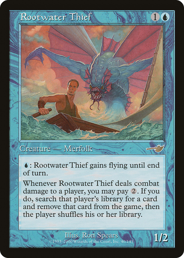 Rootwater Thief (nem)